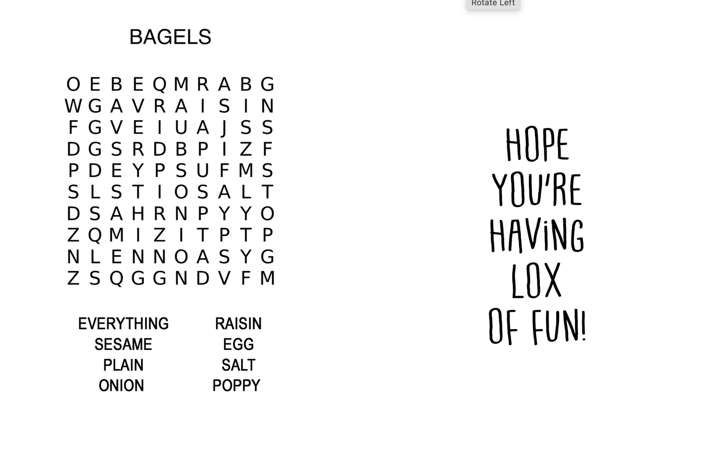 Black text on a white background with bagel options and humorous message.