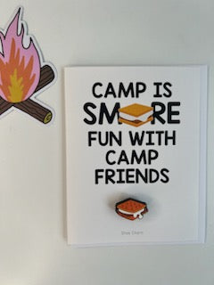 Camp Is Smore - Shoe Charm