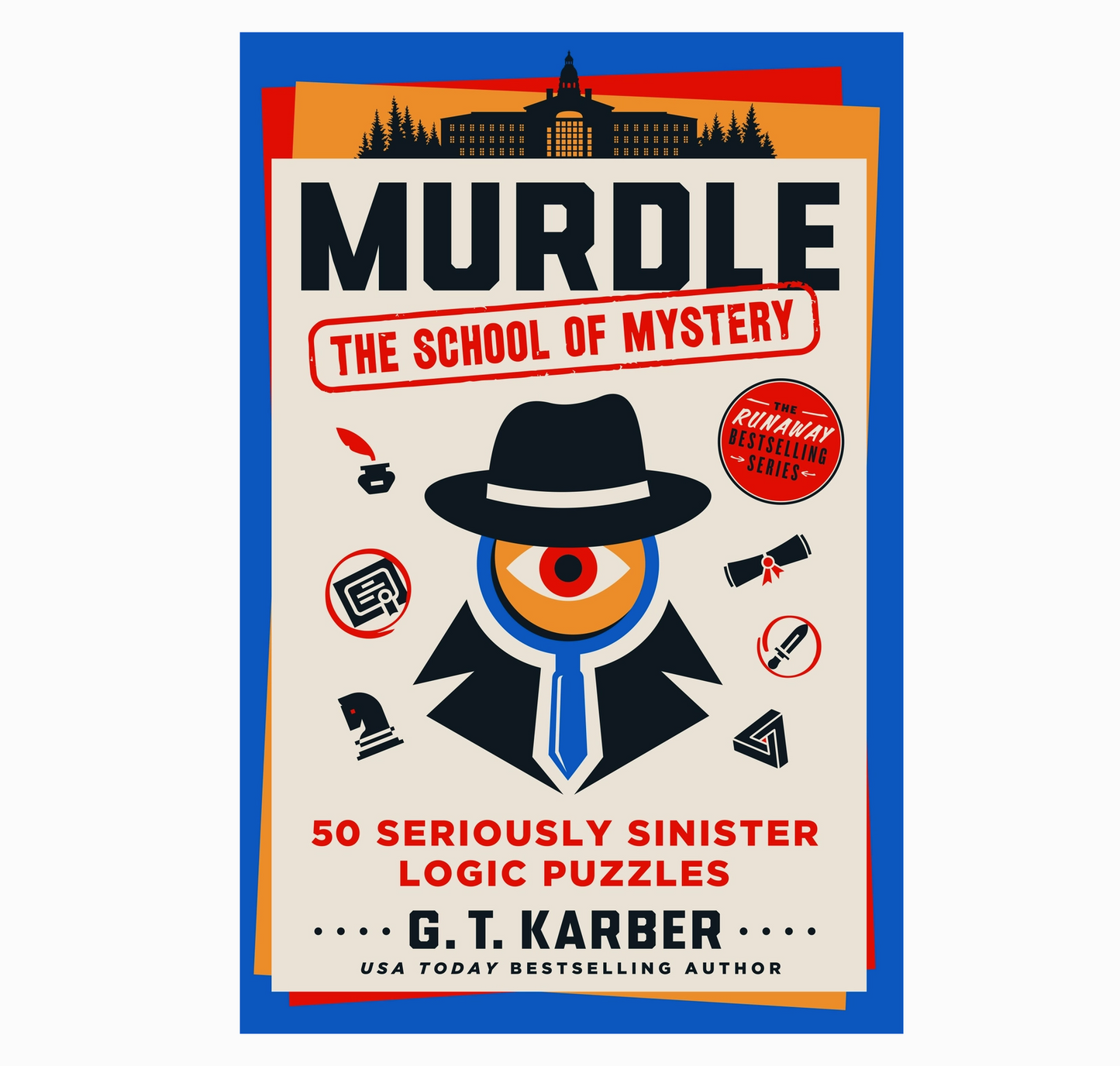 Book cover of 'Murdle: The School of Mystery' by G.T. Karber with a detective-themed design.