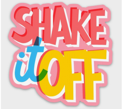 Shake It Off Sticker