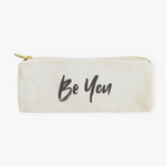 Be You Pencil Case