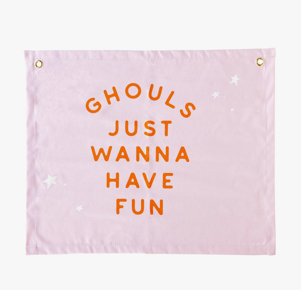 Ghouls Just Wanna Have Fun Flag