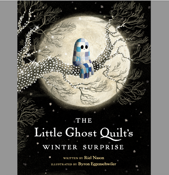 The Little Ghost Quilt's Winter Surprise