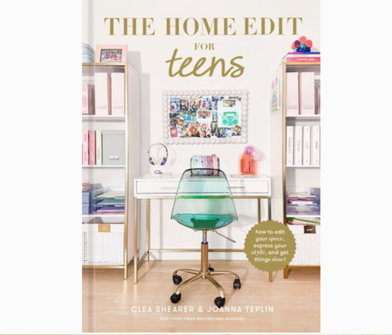 Book cover of 'The Home Edit for Teens' with a room setup featuring a desk, chair, and shelves.