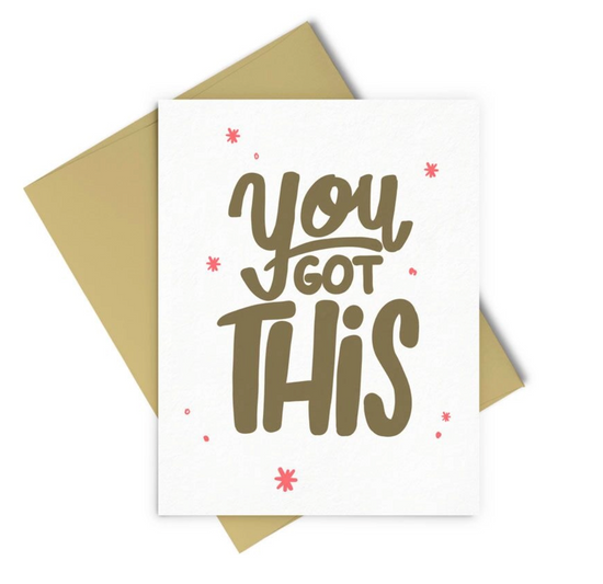 You Got This Greeting Card