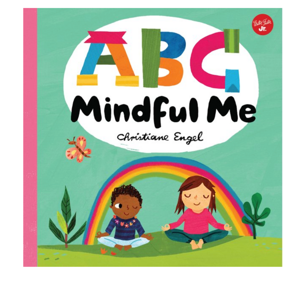 ABC for Me: ABC Mindful Me: ABCs for a Happy, Healthy Mind & Body (Board Book)